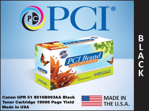 PCI Brand Canon 8516B003AA GPR-51 Black Toner Cartridge 19K Yield