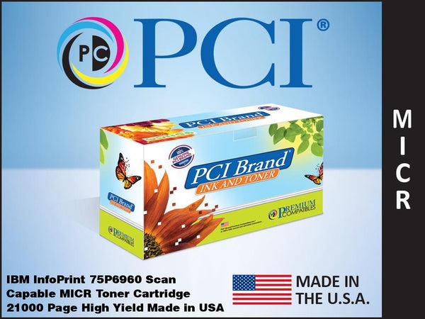 PCI Brand IBM 75P6960M Scan Capable MICR Toner Cartridge 21K Yield