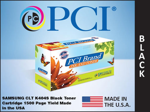 PCI Samsung CLT-K404S Black Toner Cartridge Made in the USA